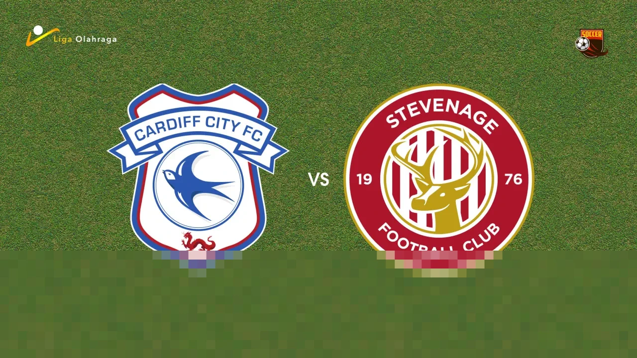 Duel Krusial League One: Cardiff City Incar Kemenangan Ketujuh Beruntun di Kandang Lawan Stevenage