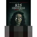 Film Horor ‘825 Forest Road’ Suguhkan Kisah Keluarga Terjebak Teror Arwah Helen Foster