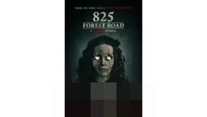 Film Horor ‘825 Forest Road’ Suguhkan Kisah Keluarga Terjebak Teror Arwah Helen Foster