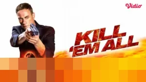 Jean-Claude Van Damme Pimpin Aksi Balas Dendam Penuh Misteri dalam Film ‘Kill ‘Em All’