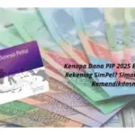 Kemendikdasmen Ungkap Tiga Alasan Utama Penyaluran Dana PIP 2025 Belum Merata ke Rekening SimPel