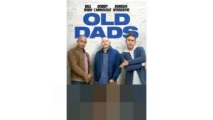 Old Dads: Komedi Bill Burr Soroti Benturan Generasi dan Dilema Pria Paruh Baya