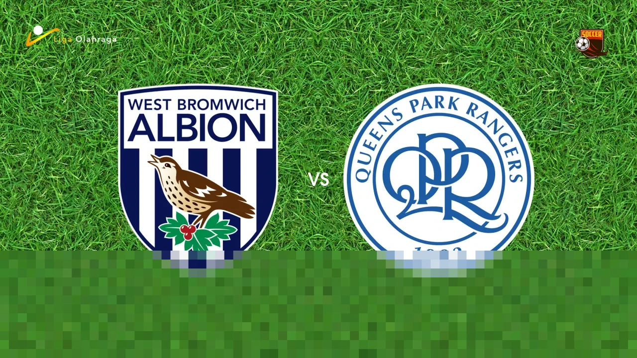 Queens Park Rangers Bertekad Lanjutkan Tren Positif Saat Tantang West Bromwich Albion di The Hawthorns