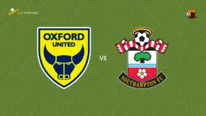 Southampton Siap Jaga Dominasi atas Oxford United di Laga Boxing Day Championship