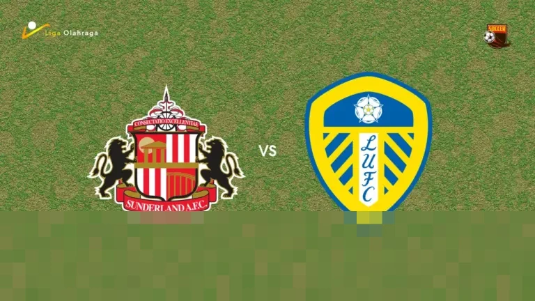Sunderland vs Leeds United: Pertarungan Sengit di Stadium of Light Demi Eropa dan Jauhi Degradasi