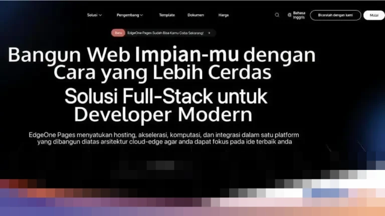 Tencent Cloud Resmi Luncurkan EdgeOne Pages, Percepat Pengembangan Aplikasi Web Berbasis AI Global