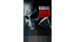 Thriller Psikologis ‘Bloodline Killer’ Ungkap Misteri Kelam Keluarga Terpandang