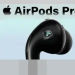 AirPods Pro 4 Dikabarkan Rilis Akhir 2026, Usung Kamera Inframerah dan Chip H3 Canggih