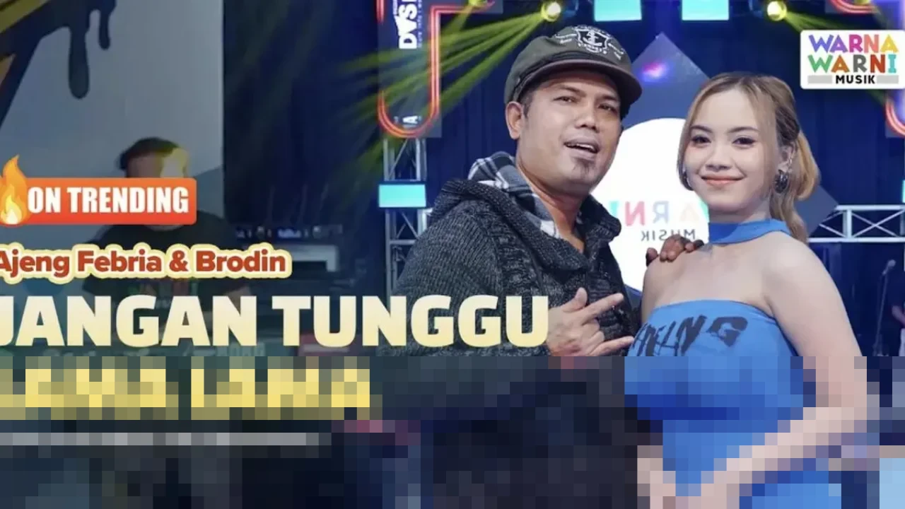 Ajeng Febria dan Brodin Sukses Bawa ‘Jangan Tunggu Lama-Lama’ Cici Paramida Trending di YouTube Ajeng Febria dan Brodin Sukses Bawa ‘Jangan Tunggu Lama-Lama’ Cici Paramida Trending di YouTube