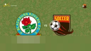Blackburn Rovers vs Charlton Athletic: Misi Bangkit dari Keterpurukan, Laga Diprediksi Berakhir Imbang 1-1
