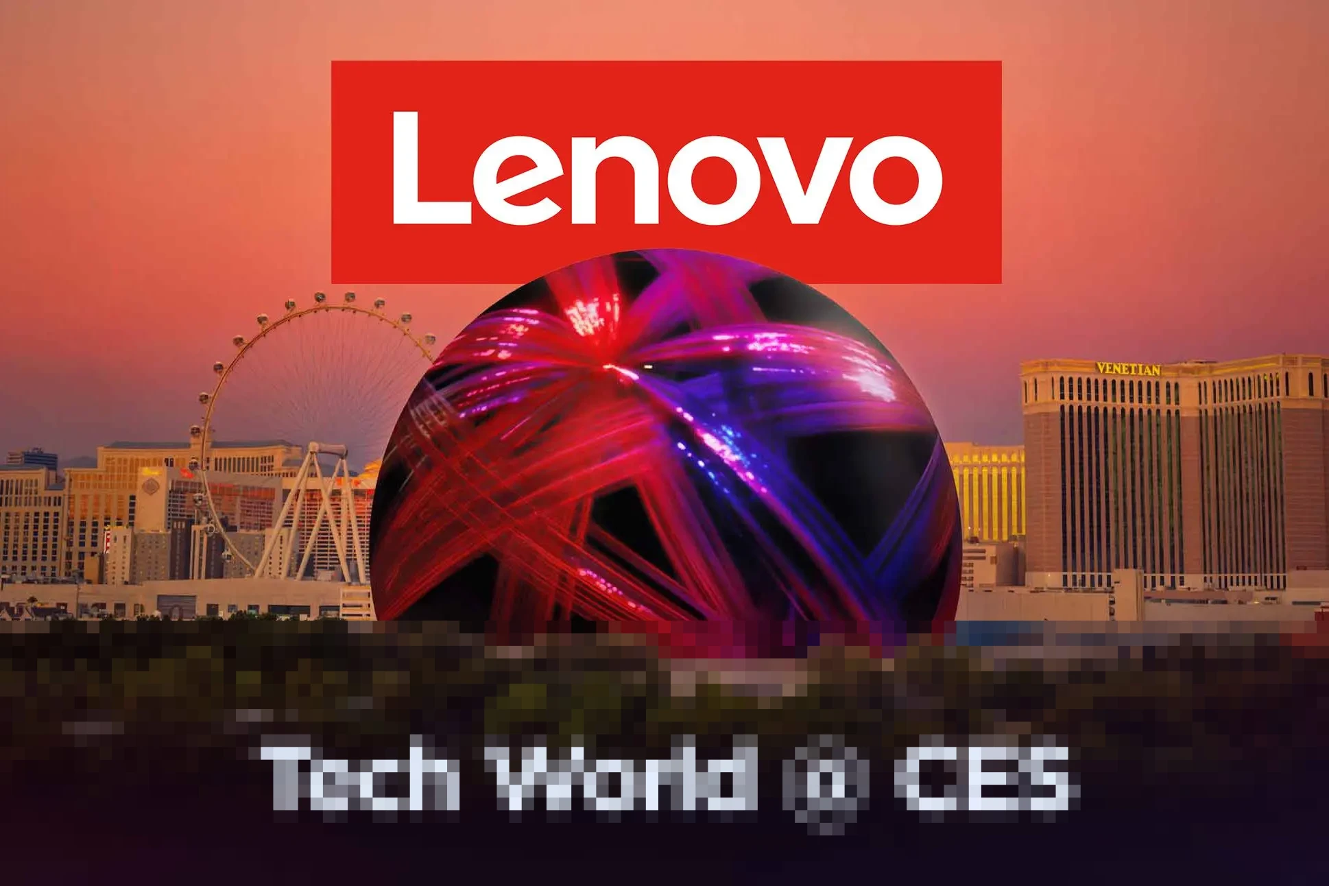 Lenovo Gelar Tech World di Las Vegas Sphere, Pamer Laptop Layar Gulung hingga Ponsel Lipat Terbaru