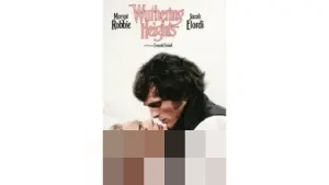 Margot Robbie dan Jacob Elordi Hidupkan Kembali Kisah Cinta Tragis Klasik Emily Brontë dalam ‘Wuthering Heights’ (2026)