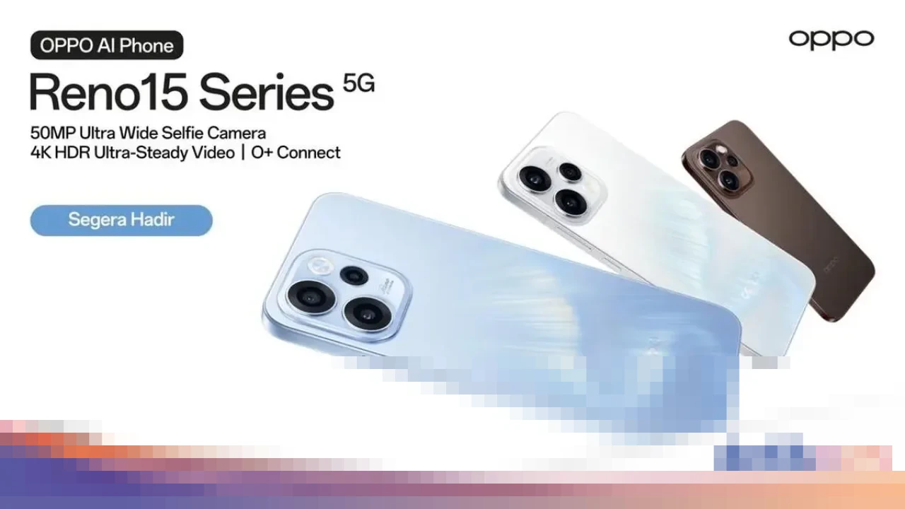 OPPO Resmi Buka Pendaftaran Minat Reno15 Series di Indonesia, Sasar Gaya Hidup Digital Anak Muda