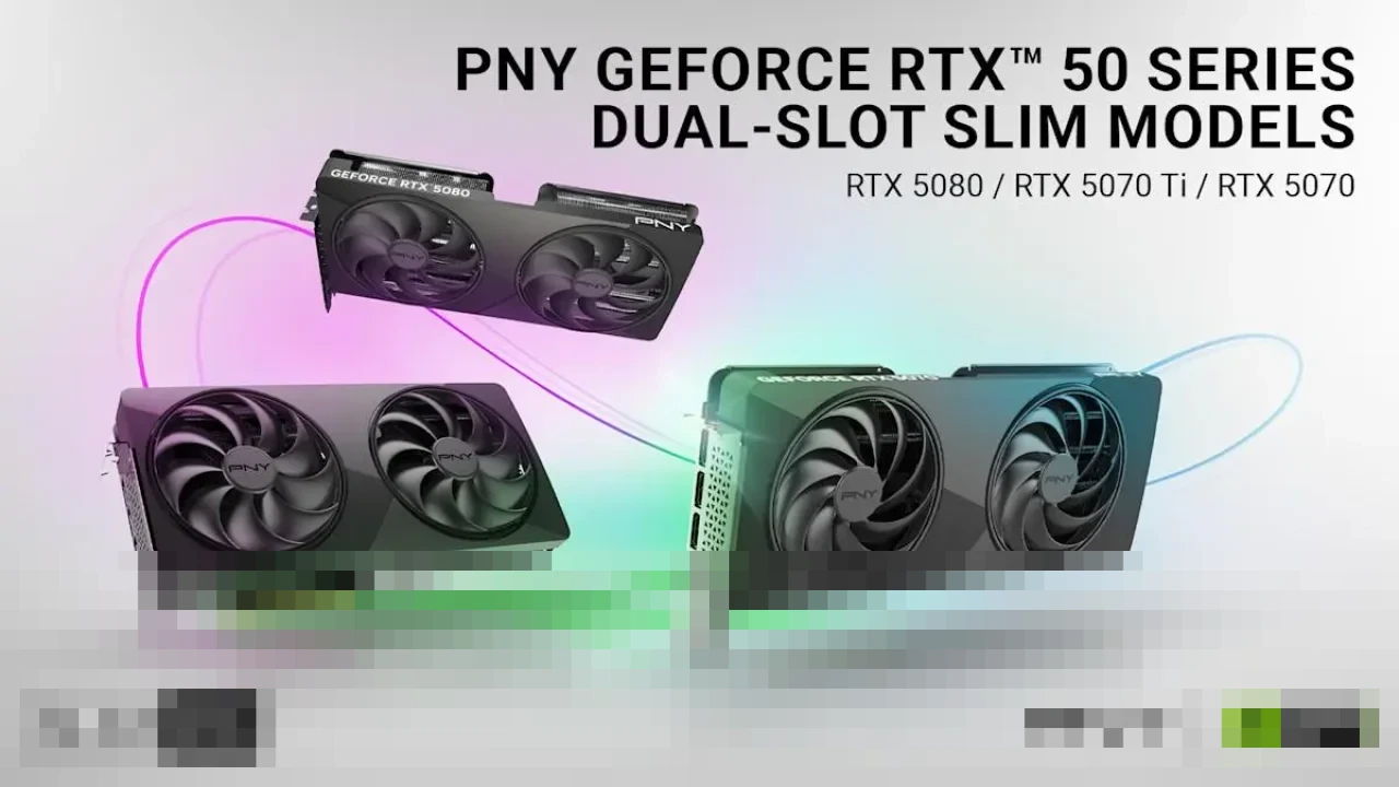 PNY Rilis GPU NVIDIA RTX 50-Series Berukuran Ramping di Tengah Lonjakan Harga Komponen PC
