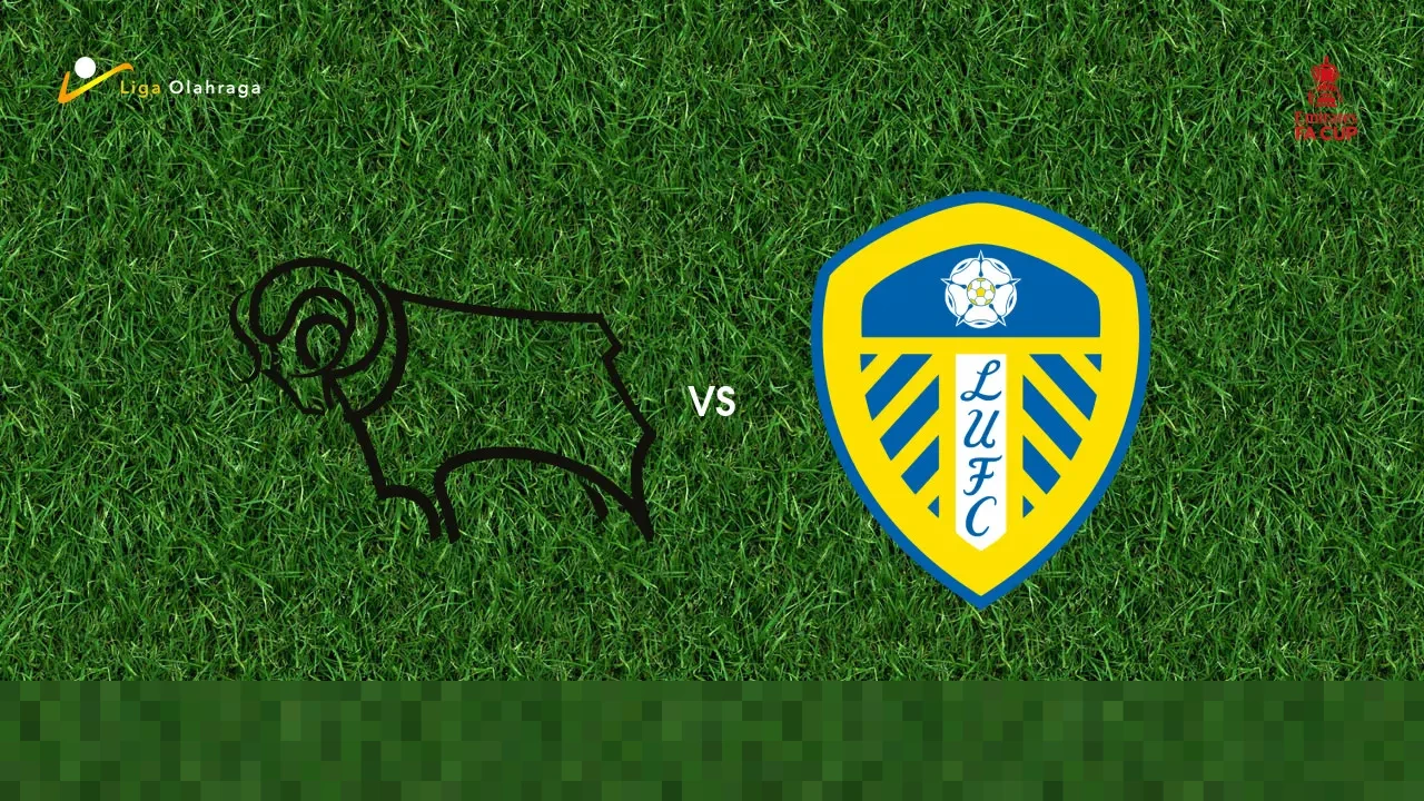 Prediksi Piala FA: Derby County Hadapi Leeds United, Mampukah Tuan Rumah Beri Kejutan?