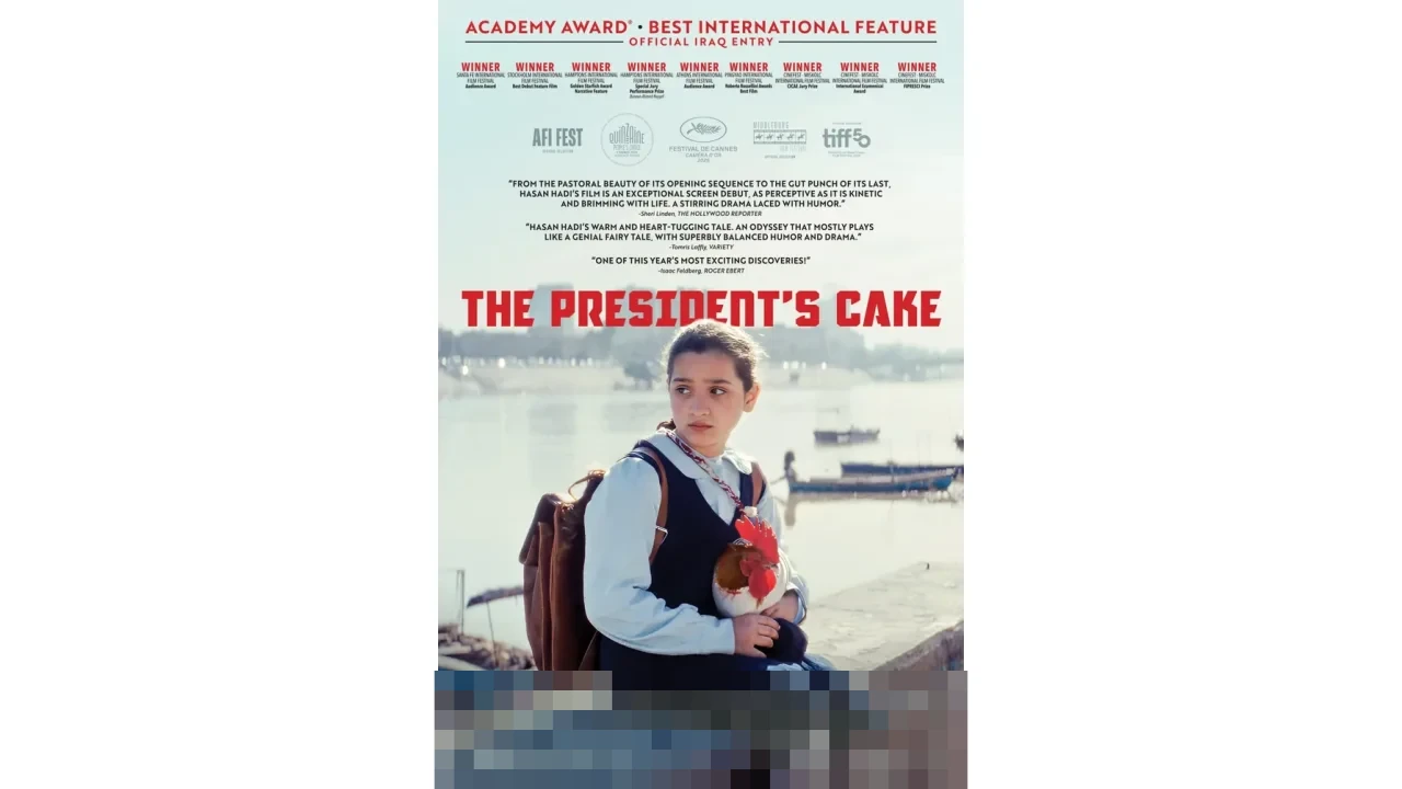 “The President’s Cake”: Kisah Pilu Gadis Irak di Tengah Sanksi, Raih Penghargaan Cannes “The President’s Cake”: Kisah Pilu Gadis Irak di Tengah Sanksi, Raih Penghargaan Cannes